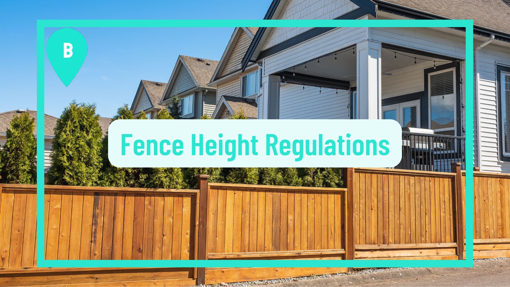 Fence Height Regulations